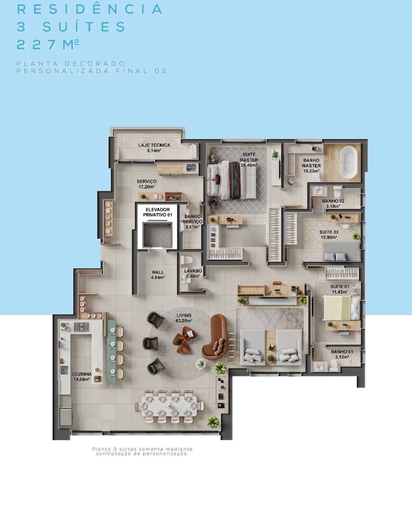 Planta — Apartamento 3 ou 4 Suítes 227m² — 3 suítes