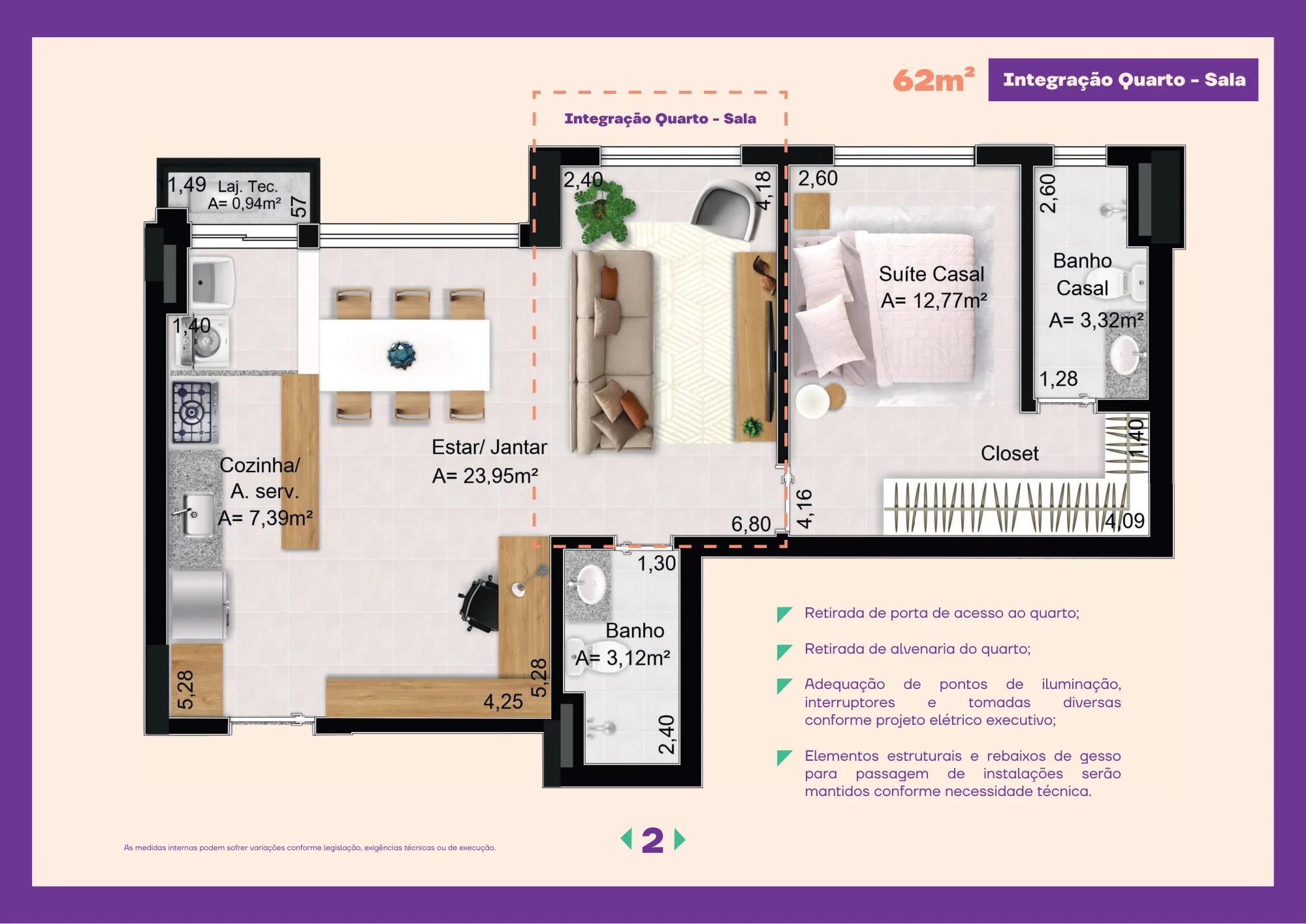 Planta — 2 Quartos - 62m² a 65m² — 62 m² integração quarto/sala